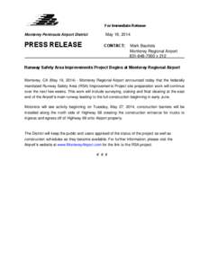 For Immediate Release Monterey Peninsula Airport District PRESS RELEASE  May 19, 2014