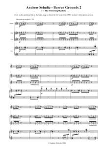 Andrew Schultz - Barren Grounds 2 I I The Twittering Machine Click on the purchase link on the home page to obtain the full score from AMC or email:  Allegro moderato (energico) ( q = 88)  Clarinet