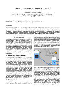 REMOTE EXPERIMENTS IN EXPERIMENTAL PHYSICS C. Thomsen, H. Scheel, and S. Morgner