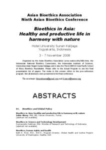 Asian Bioethics Association Ninth Asian Bioethics Conference Bioethics in Asia: Healthy and productive life in harmony with nature