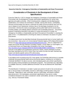 Approved by Interagency Committee December 29, 2010 Executive Order No. 4 Interagency Committee on Sustainability and Green Procurement Consideration of Chemicals in the Development of Green Specifications Executive Orde