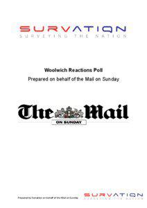 Woolwich Reactions Poll Prepared on behalf of the Mail on Sunday