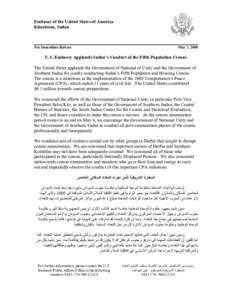 Embassy of the United States of America Khartoum, Sudan For Immediate Release  May 7, 2008