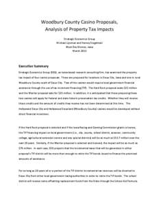 Woodbury County Casino Proposals, Analysis of Property Tax Impacts Strategic Economics Group