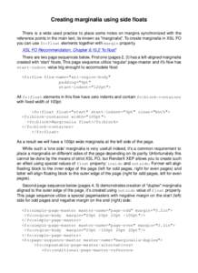 Creating marginalia using side floats There is a wide used practice to place some notes on margins synchronized with the reference points in the main text, its known as 