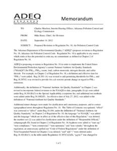 Memorandum TO: Charles Moulton, Interim Hearing Officer, Arkansas Pollution Control and Ecology Commission