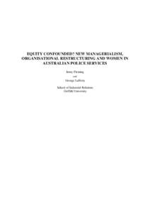 Equity confounded? : new managerialism, organisational restructuring and women in Australian police services