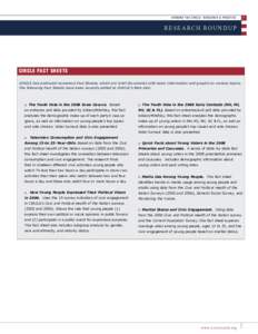 AROUND THE CIRCLE: RESEARCH & PRACTICE  RESEARCH ROUNDUP CIRCLE FACT SHEETS CIRCLE has produced numerous Fact Sheets, which are brief documents with basic information and graphs on various topics.