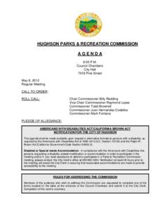 HUGHSON PARKS & RECREATION COMMISSION AGENDA 6:00 P.M. Council Chambers City Hall 7018 Pine Street