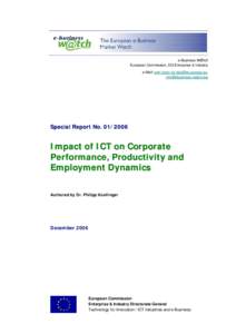 e-Business W@tch European Commission, DG Enterprise & Industry e-Mail: ,   Special Report No
