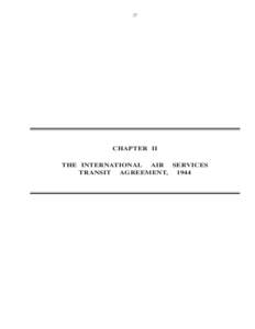 Law / International Civil Aviation Organization / Anti-War Treaty / Convention on International Civil Aviation / Aviation / Freedoms of the air / Transport