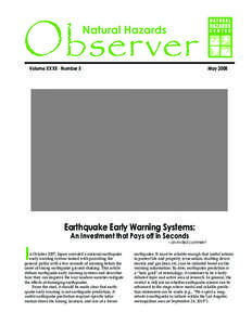 Volume XXXII • Number 5	  May 2008 Earthquake Early Warning Systems:
