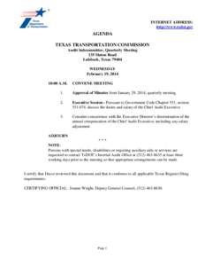 INTERNET ADDRESS: http://www.txdot.gov AGENDA TEXAS TRANSPORTATION COMMISSION Audit Subcommittee, Quarterly Meeting