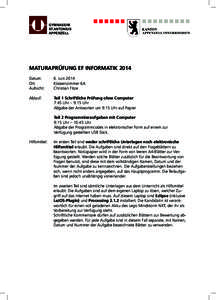 GYMNASIUM ST.ANTONIUS APPENZELL MATURAPRÜFUNG EF INFORMATIK 2014 Datum: