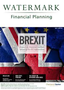 MAY / JUNEBREXIT Impact on financial markets ahead of the EU referendum