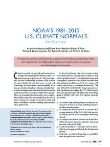 NOAA’S 1981–2010 U.S. CLIMATE NORMALS An Overview by Anthony Arguez, Imke Durre, Scott Applequist, Russell S. Vose, Michael F. Squires, Xungang Yin, Richard R. Heim Jr., and Timothy W. Owen