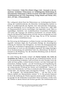 Peter I. SCHNEIDER – Ulrike WULF-RHEIDT (Hgg.), Licht – Konzepte in der vormodernen Architektur. Diskussionen zur Archäologischen Bauforschung 10, Internationales Kolloquium in Berlin vom2009 veranstal