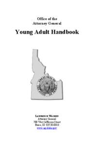 Office of the Attorney General Young Adult Handbook  LAWRENCE WASDEN