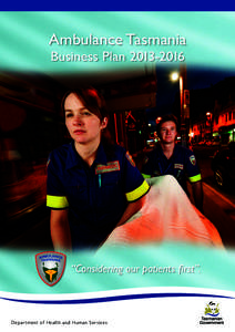 Ambulance Tasmania Business Plan[removed] “Considering our patients first”.  Depar tment of Health and Human Ser vices