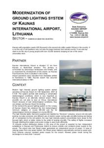 MODERNIZATION OF GROUND LIGHTING SYSTEM OF KAUNAS INTERNATIONAL AIRPORT, LITHUANIA SECTOR – AIRFIELD GROUND LIGHTING