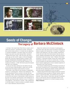 HT  Seeds of Change: The Legacy of  Barbara McClintock