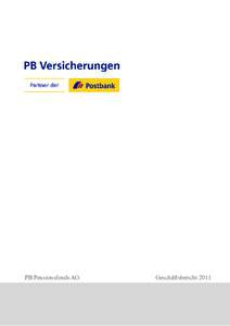 PB Pensionsfonds AG  Geschäftsbericht 2011 2