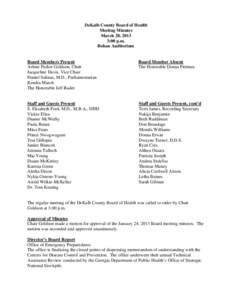DeKalb County Board of Health Meeting Minutes March 28, 2013 3:00 p.m. Bohan Auditorium
