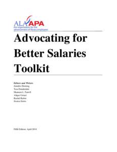 Advocating for Better Salaries Toolkit Editors and Writers Jennifer Dorning Tara Dunderdale