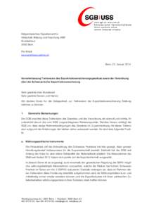 Eidgenössisches Departement für Wirtschaft, Bildung und Forschung WBF Bundeshaus 3003 Bern Per Email: [removed]
