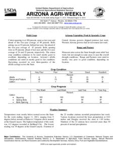 ARIZONA AGRI-WEEKLY Issue AZ-CW1332– For the week ending August 11, [removed]Released August 12, 2013 st 230 North 1 Avenue · Phoenix, AZ[removed][removed] · ([removed]FAX · www.nass.usda.gov/az