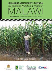 AGRICULTURE’S POTENTIAL  CONFERENCE REPORT Malawi Ministry of Agriculture and Food Security