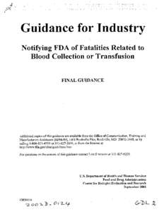 idance for Indi&Q” Notifying FDA of Fatalities R&at&l Blood Collectiofi ok Tratisftisb FINAL