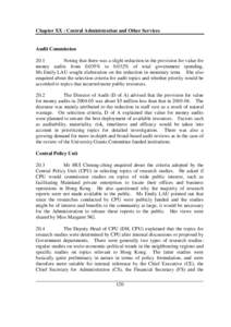 Chapter XX : Central Administration and Other Services  Audit Commission 20.1 Noting that there was a slight reduction in the provision for value for money audits from 0.035% to 0.032% of total government spending,