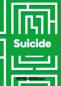 Suicidal ideation / Suicidology / Suicide prevention / Suicide / Suicide crisis