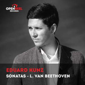 EDUARD KUNZ SONATAs - L. van BEETHOVEN Ludwig van Beethoven Sonata in do maggiore op.53 
