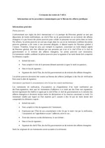 Cérémonie des traités de l’AIEA Informations sur les procédures communiquées par le Bureau des affaires juridiques Informations générales Pleins pouvoirs Conformément aux règles du droit international et à la