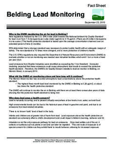 Fact Sheet  Belding Lead Monitoring September 23, 2010  Why is the DNRE monitoring the air for lead in Belding?