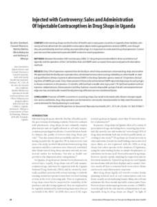 Injected with Controversy: Sales and Administration Of Injectable Contraceptives in Drug Shops in Uganda By John Stanback, Conrad Otterness, Martha Bekiita, Olivia Nakayiza