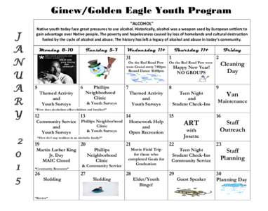Ginew/Golden Eagle Youth Program “ALCOHOL” J A N