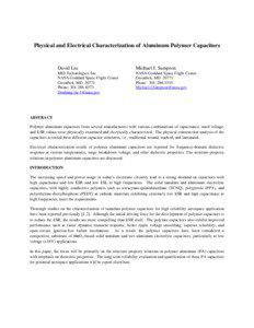 Physical and Electrical Characterization of Aluminum Polymer Capacitors  David Liu