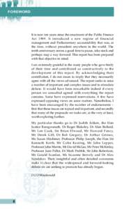 FOREWORD  It is now ten years since the enactment of the Public Finance Act[removed]It introduced a new regime of financial management and Parliamentary accountability that was, at the time, without precedent anywhere in t