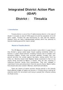 Integrated District Action Plan (IDAP) District : Tinsukia