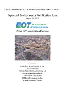 Expanded Environmental Notification Form: I-93/I-95 Interchange Transportation Improvements Project Reading, Woburn, Stoneham, and Wakefield, Massachusetts August 31, 2007  Table of Contents