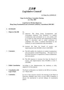 立法會 Legislative Council LC Paper No. LS98[removed]Paper for the House Committee Meeting on 2 May 2003 Legal Service Division Report on