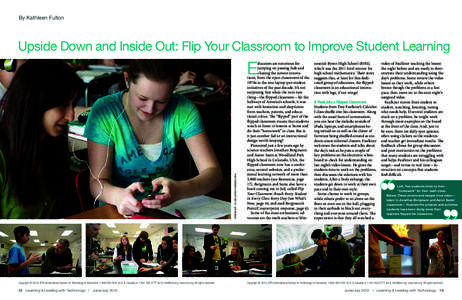 By Kathleen Fulton  Upside Down and Inside Out: Flip Your Classroom to Improve Student Learning E
