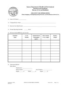 Kansas Department of Health and Environment Division of Environment Bureau of Air and Radiation SOLVENT USE OPERATIONS (Paint Stripping, Cleaning/Degreasing Processes, & Miscellaneous Solvent Use)