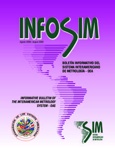 INFO IM Agosto[removed]August 2009 BOLETÍN INFORMATIVO DEL SISTEMA INTERAMERICANO DE METROLOGÍA - OEA