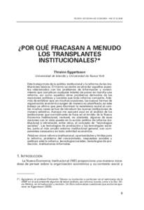 REVISTA ASTURIANA DE ECONOMÍA - RAE Nº [removed]  ¿POR QUÉ FRACASAN A MENUDO LOS TRANSPLANTES INSTITUCIONALES?* Thrainn Eggertsson