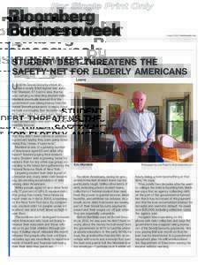 August 12, 2014 | businessweek.com  Loans STUDENT DEBT THREATENS THE SAFETY NET FOR ELDERLY AMERICANS