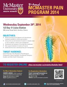 8th Annual  McMaster Pain PROGRAM 2014 Wednesday September 24th, [removed]Day @ Liuna Station